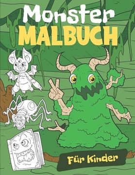 Monster Malbuch für Kinder: Malblock für Kinder Ab 4-8 (en Alemán)