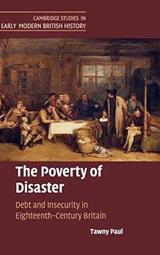 portada The Poverty of Disaster (Cambridge Studies in Early Modern British History) (en Inglés)