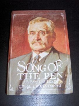 portada Song of the pen: A. B. 'banjo' Paterson Complete Works 1901-1941