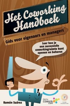 portada Het coworking handboek: Gids voor eigenaars en managers