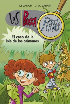 portada El Caso de la Isla de los Caimanes (Serie los Buscapistas 5) (in Spanish)