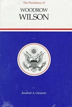 portada presidency of woodrow wilson (en Inglés)