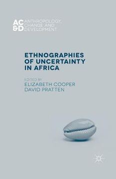portada Ethnographies of Uncertainty in Africa (en Inglés)