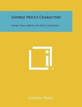 portada george price's characters: more than 200 of his best cartoons (in English)