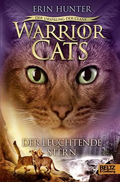 portada Warrior Cats - der Ursprung der Clans. Der Leuchtende Stern: V, Band 4 (in German)