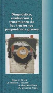 portada Diagnóstico, Evaluación y Tratamiento de los Trastornos Psiquiátricos Graves (Primera Edición)