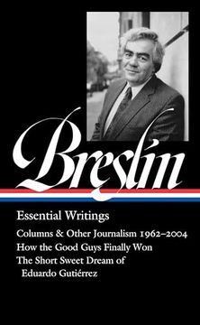 portada Jimmy Breslin: Essential Writings (Loa #377) (Library of America, 377) (en Inglés)