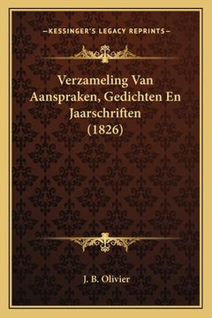 portada Verzameling Van Aanspraken, Gedichten En Jaarschriften (1826)