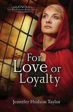 portada For Love or Loyalty: The MacGregor Legacy - Book 1