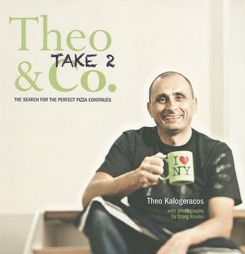 portada Theo & Co. Take 2: The Search for the Perfect Pizza Continues (en Inglés)