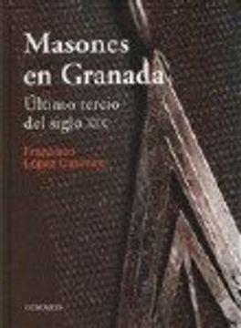 portada Masones en Granada, último tercio del siglo XIX