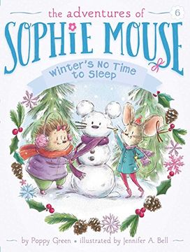 portada Winter's No Time to Sleep! (Adventures of Sophie Mouse) (en Inglés)