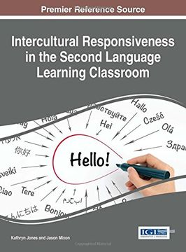 portada Intercultural Responsiveness in the Second Language Learning Classroom (Advances in Educational Technologies and Instructional Design)