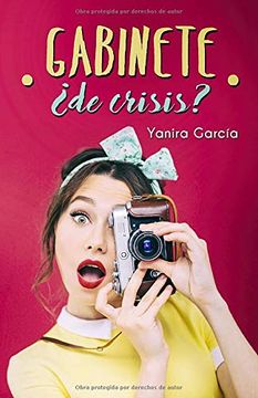 portada Gabinete¿ De Crisis? (in Spanish)