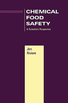 portada chemical food safety: a scientist's perspective (en Inglés)