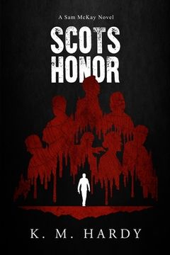 portada Scots Honor: A Sam McKay Novel (en Inglés)