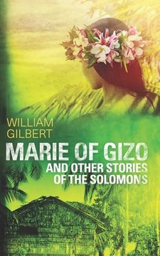 portada Marie of Gizo and other stories of the Solomons (en Inglés)