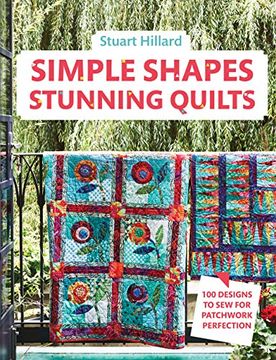 portada Simple Shapes, Stunning Quilts: 100 Designs to sew for Patchwork Perfection (in English)