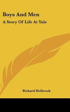 portada boys and men: a story of life at yale (en Inglés)