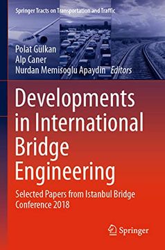 portada Developments in International Bridge Engineering Selected Papers From Istanbul Bridge Conference 2018 