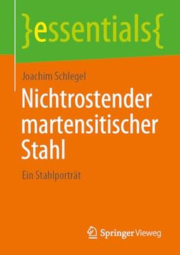 portada Nichtrostender Martensitischer Stahl: Ein Stahlporträt (en Alemán)