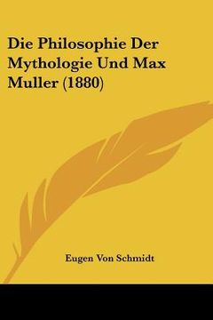portada die philosophie der mythologie und max muller (1880) (en Inglés)