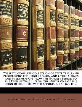 portada cobbett's complete collection of state trials and proceedings for high treason and other crimes and misdemeanors from the earliest period to the prese