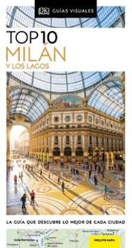 portada Top 10 Milán y los Lagos: La Guía que Descubre lo Mejor de Cada Ciudad (Guias Top10) (in Spanish)