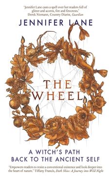 portada The Wheel: A Witch'S Path Back to the Ancient Self (en Inglés)