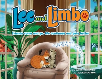 portada Lee and Limbo: Friends Come and Go, Life Continues, and Gets Better (en Inglés)