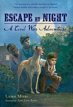 portada Escape by Night: A Civil War Adventure (en Inglés)