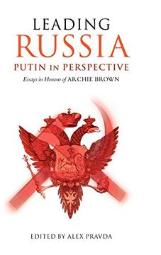 portada Leading Russia: Putin in Perspective: Essays in Honour of Archie Brown (en Inglés)