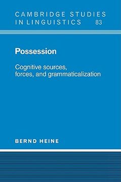 portada Possession: Cognitive Sources, Forces, and Grammaticalization (Cambridge Studies in Linguistics) (en Inglés)
