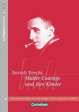 portada Literamedia: Mutter Courage und Ihre Kinder: Handreichungen für den Unterricht. Unterrichtsvorschläge und Kopiervorlagen (in German)