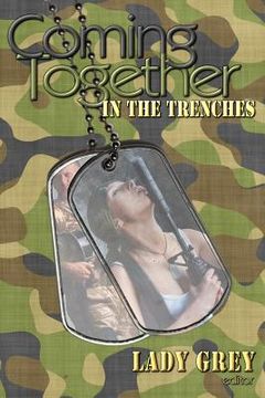 portada Coming Together: In the Trenches (en Inglés)