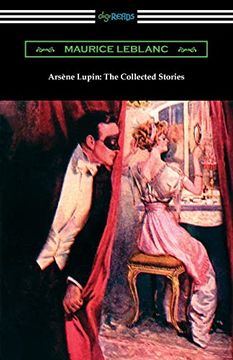 portada Arsene Lupin: The Collected Stories (en Inglés)
