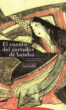 portada El Cuento del Cortador de Bambú - 5 Edición (Pliegos de Oriente) (in Spanish)