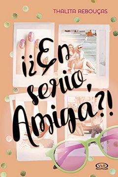 portada En Serio, Amiga? (in Spanish)