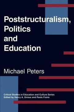 portada poststructuralism, politics and education (en Inglés)