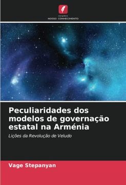 portada Peculiaridades dos Modelos de Governação Estatal na Arménia: Lições da Revolução de Veludo