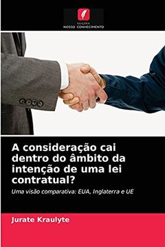 portada A Consideração cai Dentro do Âmbito da Intenção de uma lei Contratual? (in Portuguese)