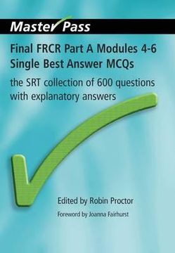 portada Final Frcr Part a Modules 4-6 Single Best Answer McQs: The Srt Collection of 600 Questions with Explanatory Answers (in English)