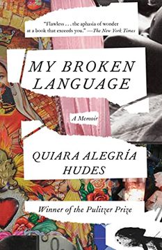 portada My Broken Language: A Memoir 