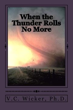 portada When the Thunder Rolls No More: Volume 1 (Ozark Mountain Memories)