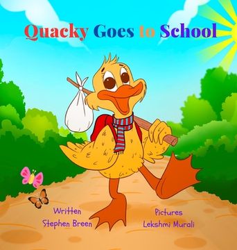 portada Quacky Goes to School (en Inglés)