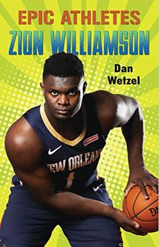 portada Epic Athletes: Zion Williamson (en Inglés)