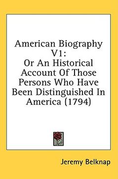 portada american biography v1: or an historical account of those persons who have been distinguished in america (1794) (in English)