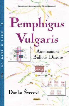 portada Pemphigus Vulgaris: Autoimmune Bullous Disease (Dermatology - Laboratory and Clinical Research)