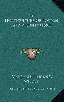 portada the horticulture of boston and vicinity (1881) (in English)
