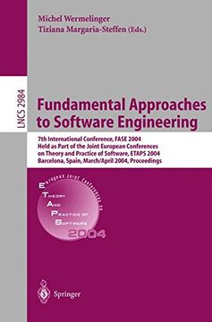 fundamental approaches to software engineering: 7th international conference, fase 2004, held as part of the joint european conferences on theory and (en Inglés)